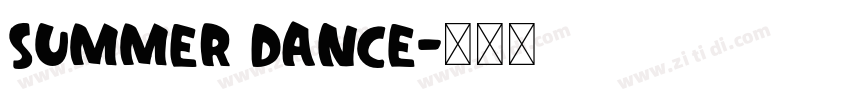 Summer Dance字体转换
